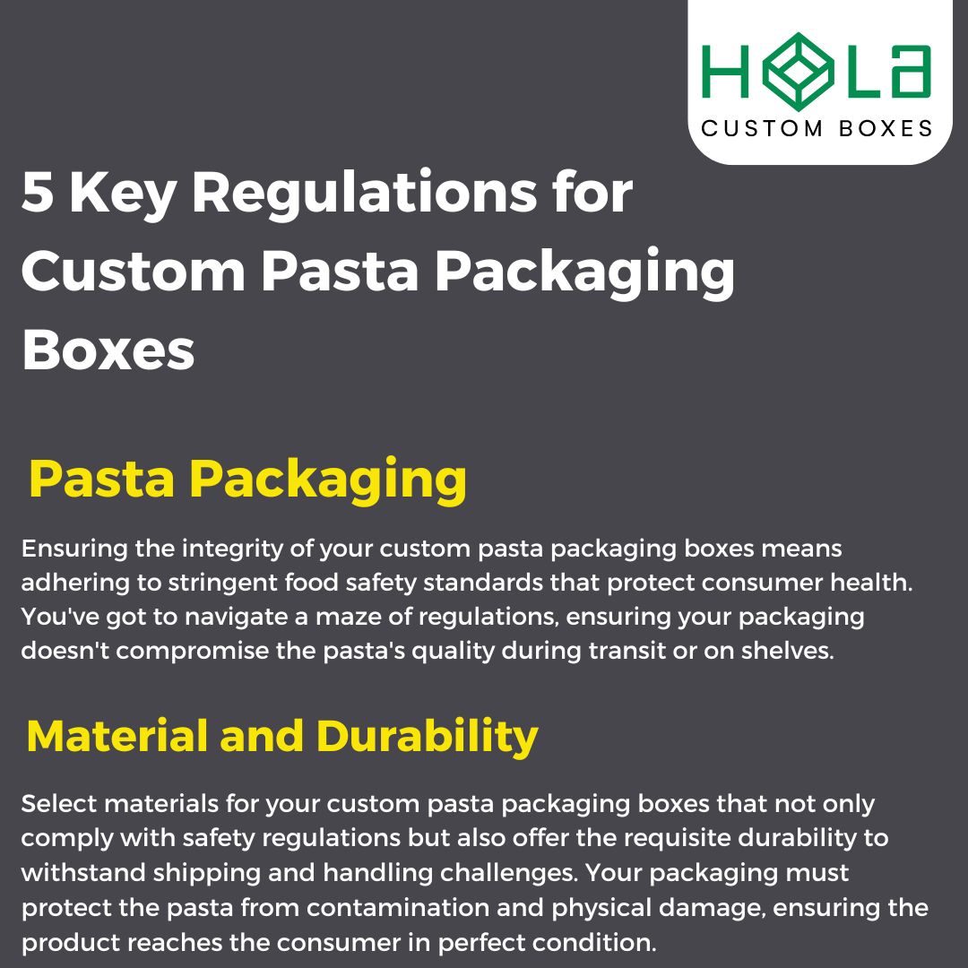 5 Key Regulations for Custom Pasta Packaging Boxes