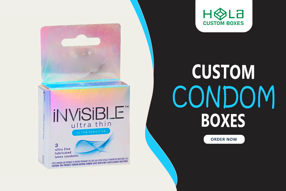 Discover Why Custom Condom Packaging Boxes Are Crucial For Your Brand