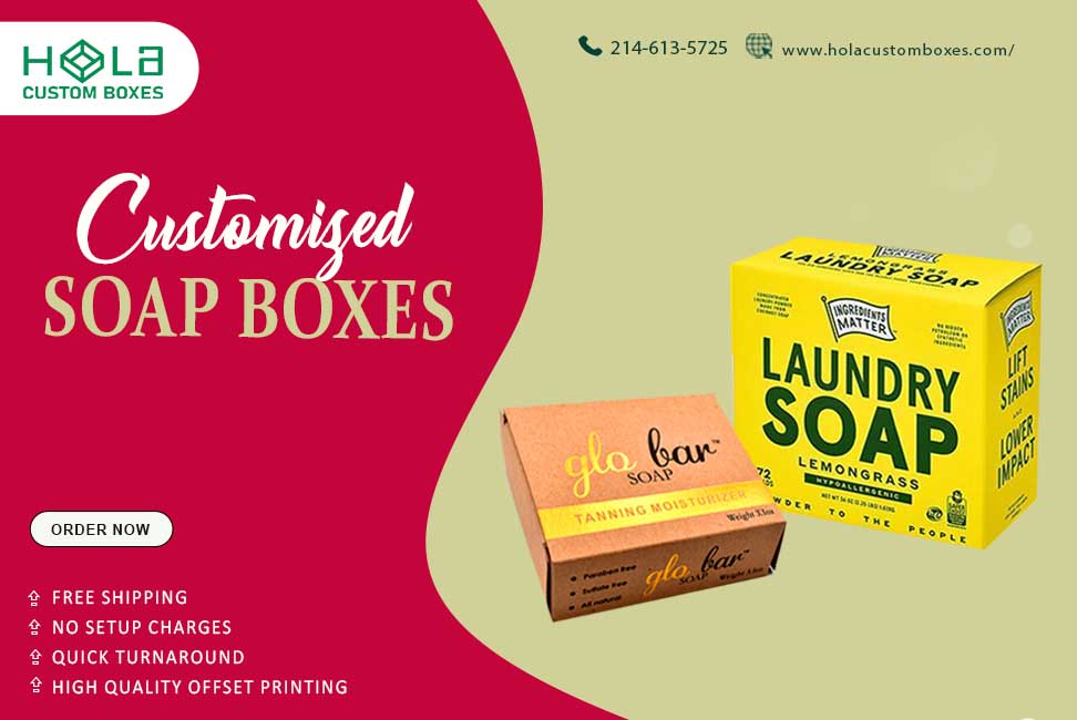 How Custom Soap Boxes Can Transform Your Soap Making Business